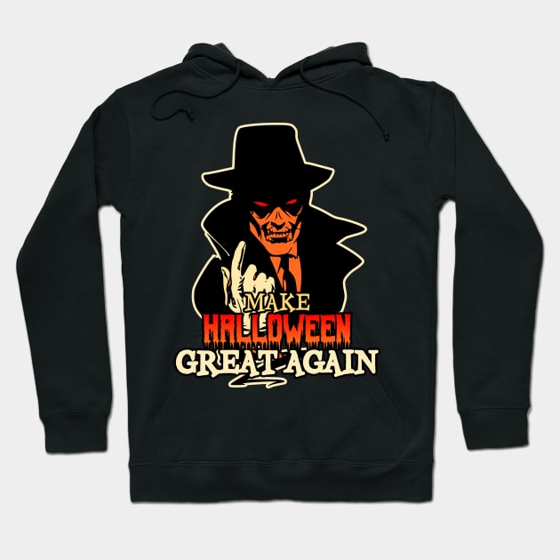 scary mafia spirit, make halloween great again Hoodie by ADHD Park